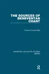 The Sources of Beneventan Chant cover