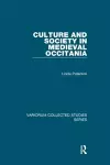 Culture and Society in Medieval Occitania cover