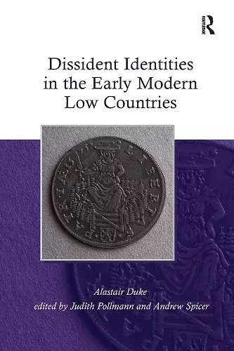 Dissident Identities in the Early Modern Low Countries cover