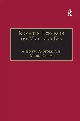 Romantic Echoes in the Victorian Era cover