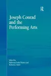 Joseph Conrad and the Performing Arts cover