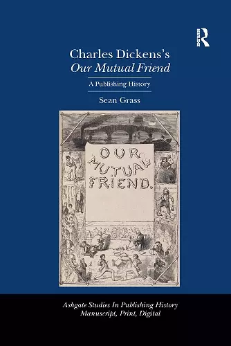 Charles Dickens's Our Mutual Friend cover