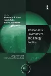 Transatlantic Environment and Energy Politics cover