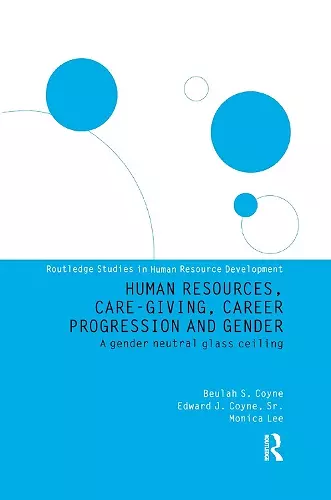 Human Resources, Care Giving, Career Progression and Gender cover