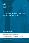 Transformational Diplomacy after the Cold War cover