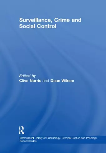 Surveillance, Crime and Social Control cover