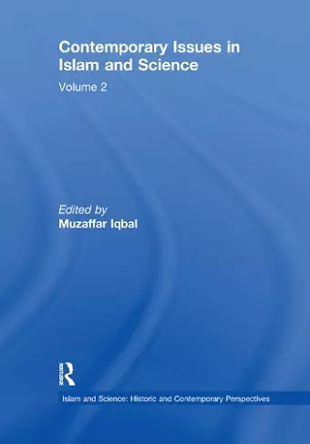 Contemporary Issues in Islam and Science cover