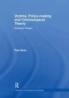 Victims, Policy-making and Criminological Theory cover