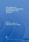 The Conduct of Hostilities in International Humanitarian Law, Volume II cover