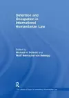 Detention and Occupation in International Humanitarian Law cover