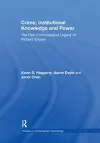 Crime, Institutional Knowledge and Power cover