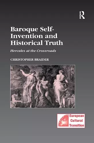 Baroque Self-Invention and Historical Truth cover