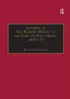 Letters of Sir Robert Moray to the Earl of Kincardine, 1657–73 cover