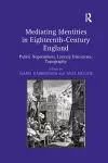 Mediating Identities in Eighteenth-Century England cover