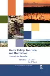 Water Policy, Tourism, and Recreation cover