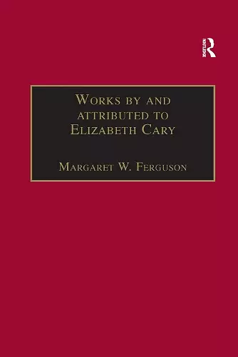 Works by and attributed to Elizabeth Cary cover