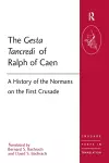 The Gesta Tancredi of Ralph of Caen cover