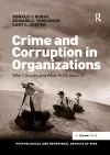 Crime and Corruption in Organizations cover