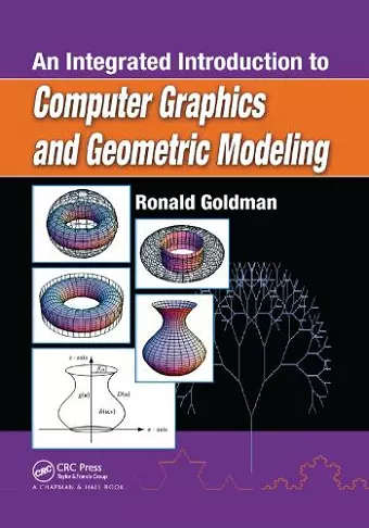 An Integrated Introduction to Computer Graphics and Geometric Modeling cover