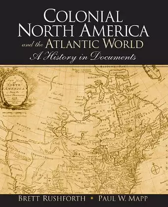 Colonial North America and the Atlantic World cover