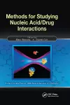 Methods for Studying Nucleic Acid/Drug Interactions cover