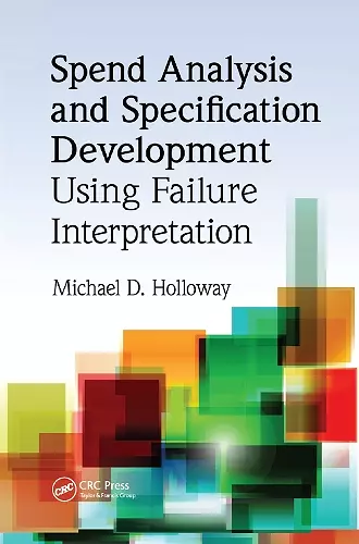 Spend Analysis and Specification Development Using Failure Interpretation cover