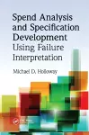 Spend Analysis and Specification Development Using Failure Interpretation cover