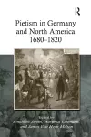 Pietism in Germany and North America 1680–1820 cover