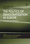 The Ashgate Research Companion to the Politics of Democratization in Europe cover