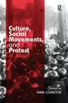 Culture, Social Movements, and Protest cover