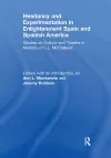 Hesitancy and Experimentation in Enlightenment Spain and Spanish America cover
