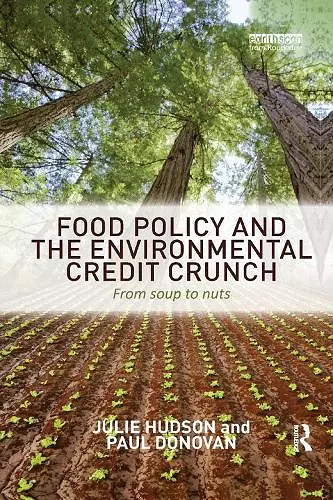 Food Policy and the Environmental Credit Crunch cover