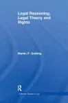 Legal Reasoning, Legal Theory and Rights cover