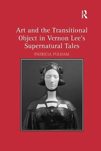 Art and the Transitional Object in Vernon Lee's Supernatural Tales cover