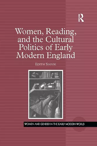 Women, Reading, and the Cultural Politics of Early Modern England cover