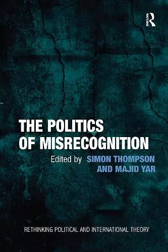 The Politics of Misrecognition cover