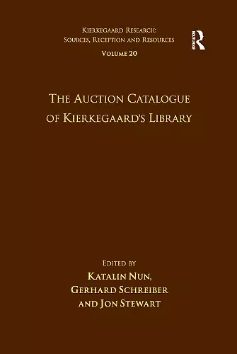 Volume 20: The Auction Catalogue of Kierkegaard's Library cover