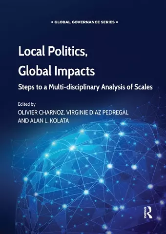 Local Politics, Global Impacts cover