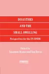 Disasters and the Small Dwelling cover