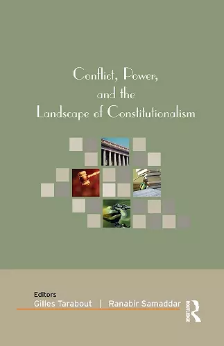 Conflict, Power, and the Landscape of Constitutionalism cover