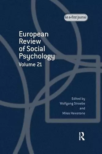 European Review of Social Psychology: Volume 21 cover