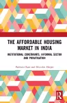 The Affordable Housing Market in India cover