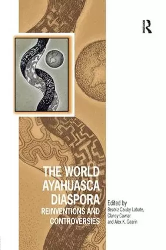 The World Ayahuasca Diaspora cover