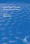 Health Policy, Federalism and the American States cover