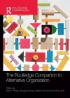 The Routledge Companion to Alternative Organization cover