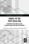 Israel in the Post Oslo Era cover