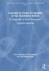 Learning to Teach Geography in the Secondary School cover