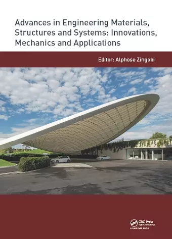Advances in Engineering Materials, Structures and Systems: Innovations, Mechanics and Applications cover