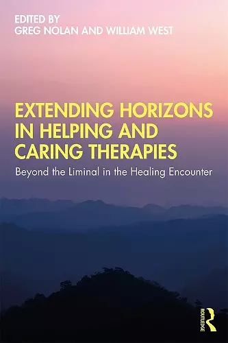 Extending Horizons in Helping and Caring Therapies cover