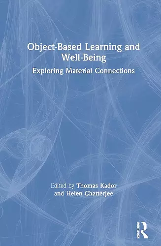 Object-Based Learning and Well-Being cover